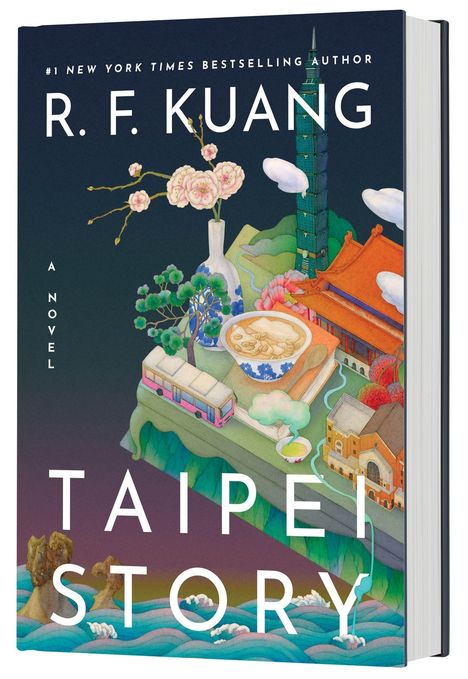 „R. F. Kuang“, „A Novel“, „Taipei Story“; fantasievolle Illustration einer Stadtlandschaft mit Gebäuden und Natur.