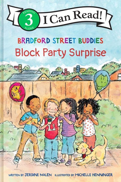 "I Can Read! Bradford Street Buddies: Block Party Surprise. Vier Kinder und ein Hund stehen fröhlich zusammen im Freien."