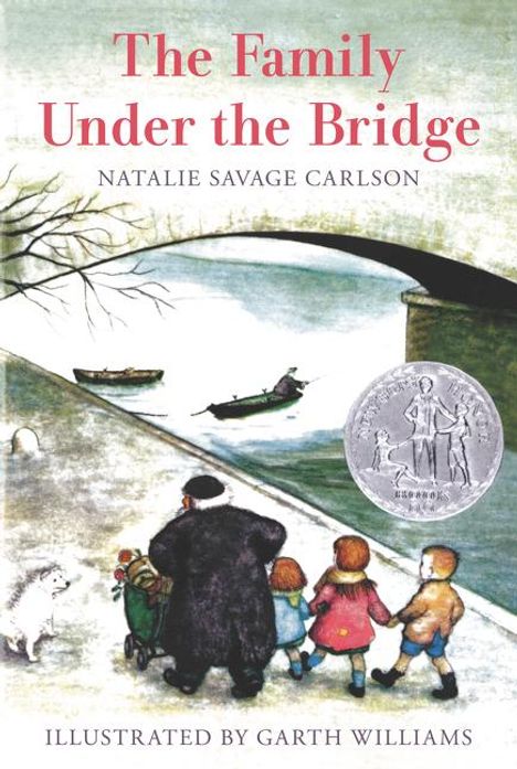 Natalie Savage Carlson: The Family Under the Bridge, Buch