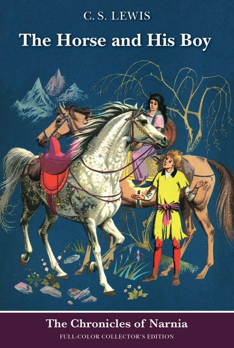 Clive St. Lewis: The Horse and His Boy, Buch
