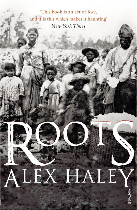 Alex Haley: Roots, Buch