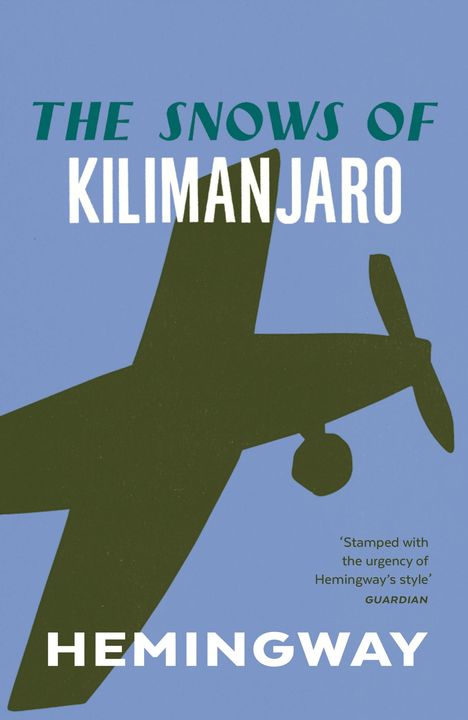 Ernest Hemingway: The Snows of Kilimanjaro, Buch