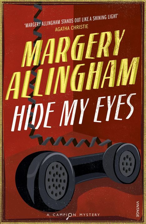 Margery Allingham: Hide My Eyes, Buch