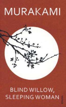 Haruki Murakami: Blind Willow, Sleeping Woman, Buch