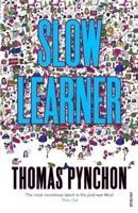 Thomas Pynchon: Slow Learner, Buch