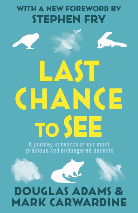Douglas Adams: Last Chance to See, Buch