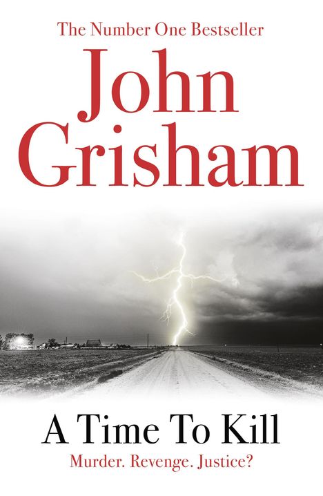 John Grisham: A Time To Kill, Buch
