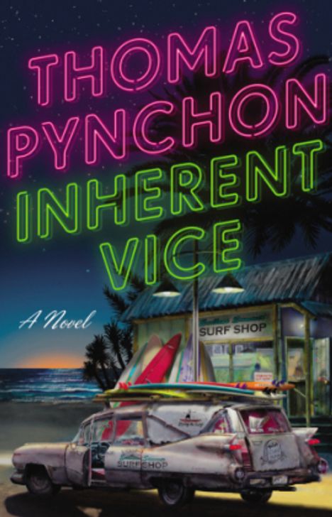 Thomas Pynchon: Inherent Vice, Buch