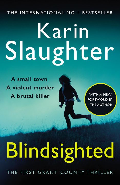 Karin Slaughter: Blindsighted, Buch