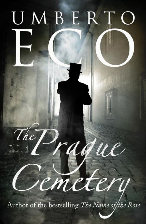 Umberto Eco (1932-2016): The Prague Cemetery, Buch