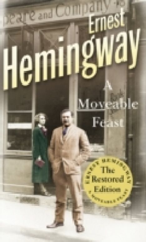 Ernest Hemingway: A Moveable Feast, Buch