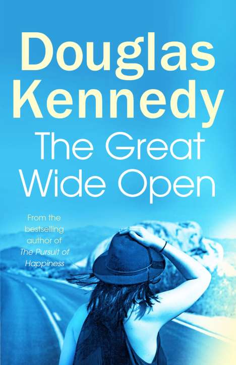 Douglas Kennedy: The Great Wide Open, Buch