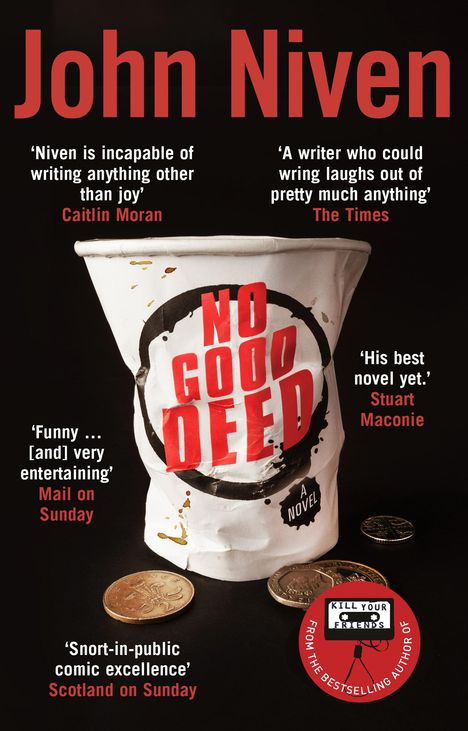 John Niven: No Good Deed, Buch