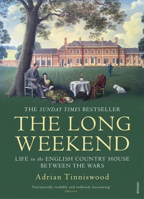Adrian Tinniswood: The Long Weekend, Buch