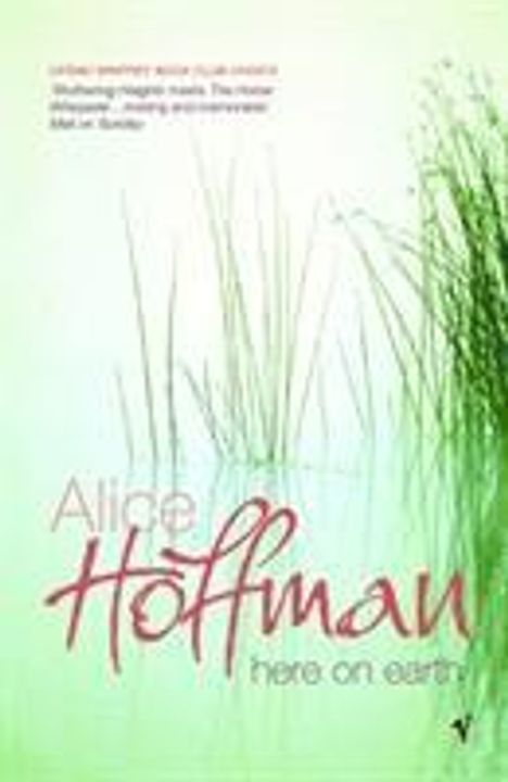 Alice Hoffman: Here On Earth, Buch