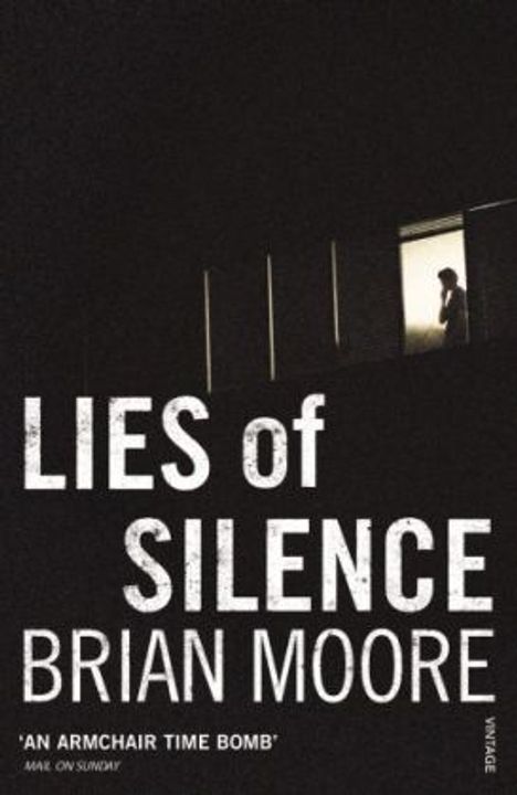 Brian Moore: Lies of Silence, Buch
