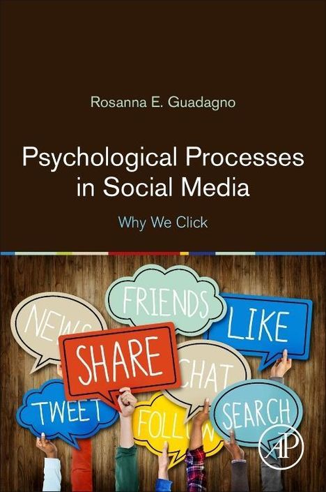 Rosanna E. Guadagno: Psychological Processes in Social Media, Buch