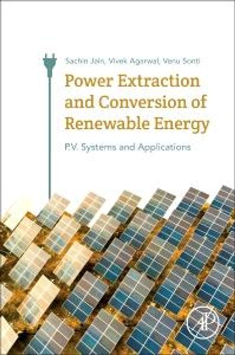 Sachin Jain: Power Converters for Extraction and Conversion of Solar Photovoltaic Energy, Buch