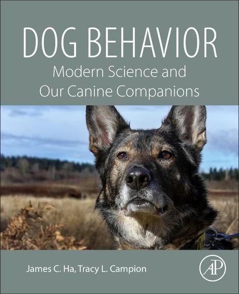 James C. Ha: Ha, J: Dog Behavior, Buch