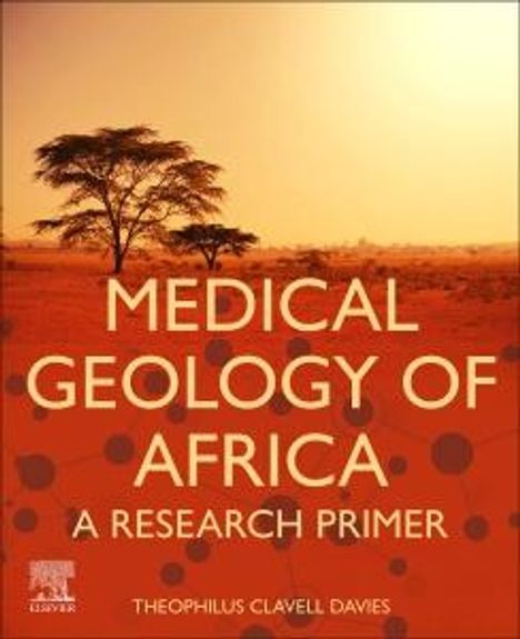 Theophilus Clavell Davies: Medical Geology of Africa, Buch