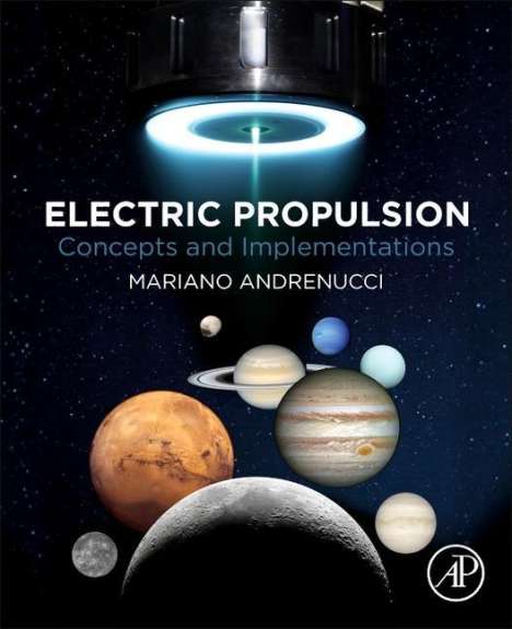 Mariano Andrenucci: Andrenucci, M: Electric Propulsion, Buch