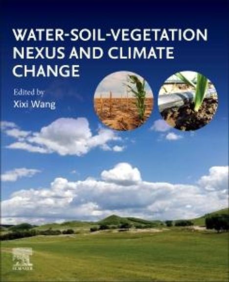 Water-Soil-Vegetation Nexus and Climate Change, Buch