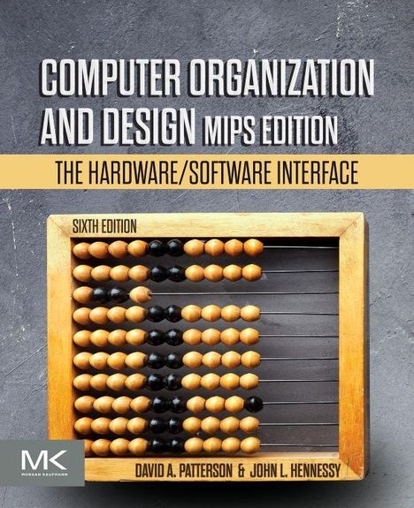 David A. Patterson: Computer Organization and Design MIPS Edition, Buch