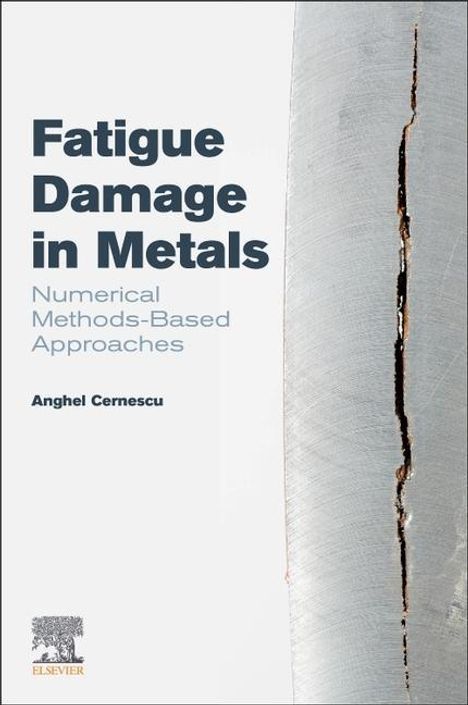 Fatigue Damage in Metals, Buch