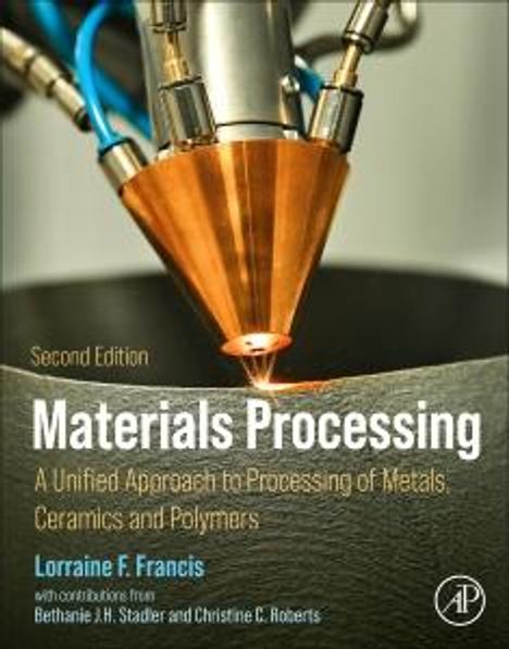 Lorraine F. Francis: Materials Processing, Buch