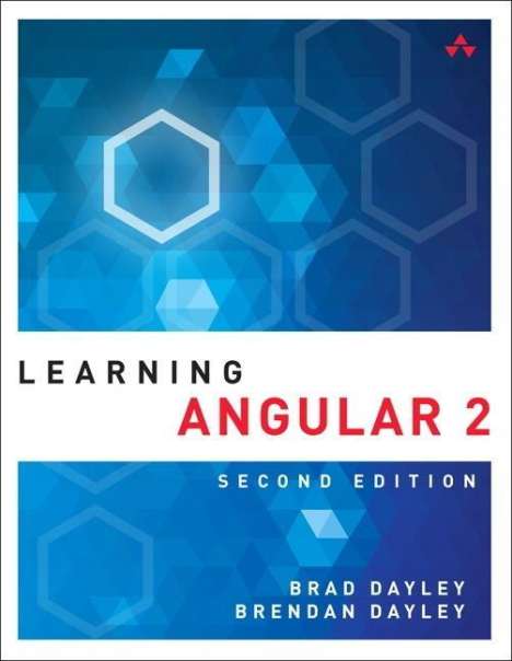 Brad Dayley: Learning Angular, Buch