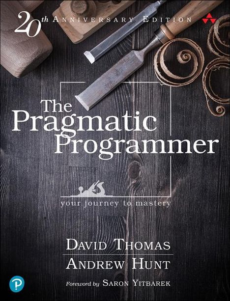 David Thomas: The Pragmatic Programmer: journey to mastery, 20th Anniversary Edition, 2/e, Buch