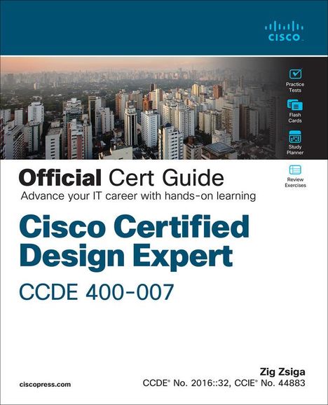 Zig Zsiga: Cisco Certified Design Expert (CCDE 400-007) Official Cert Guide, Buch