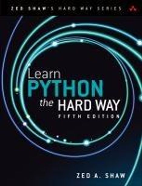 Zed Shaw: Learn Python the Hard Way, Buch