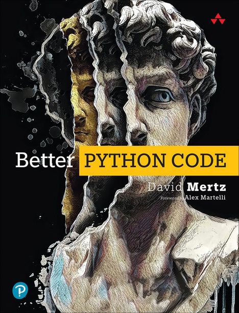 David Mertz: Better Python Code, Buch