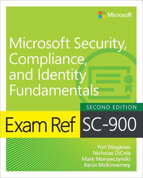 Yuri Diogenes: Exam Ref SC-900 Microsoft Security, Compliance, and Identity Fundamentals, Buch