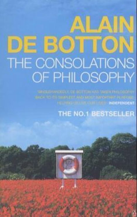 Alain de Botton: The Consolations of Philosophy, Buch