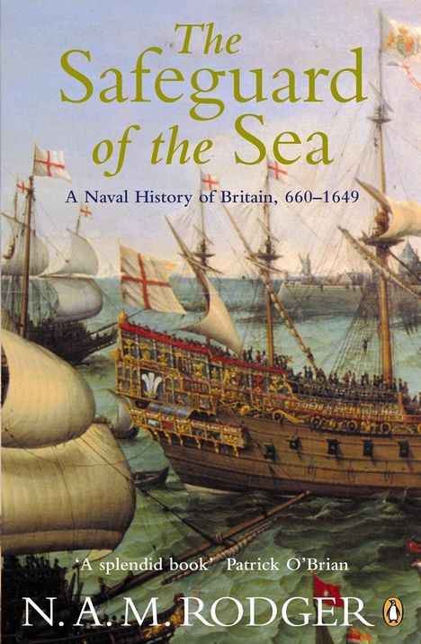 N A M Rodger: The Safeguard of the Sea, Buch