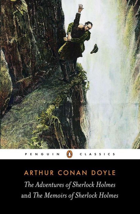 Sir Arthur Conan Doyle: The Adventures of Sherlock Holmes and the Memoirs of Sherlock Holmes, Buch