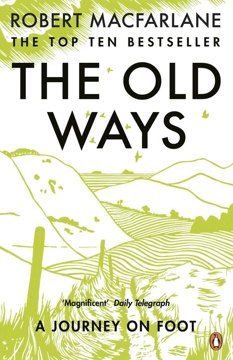 Robert Macfarlane: The Old Ways, Buch