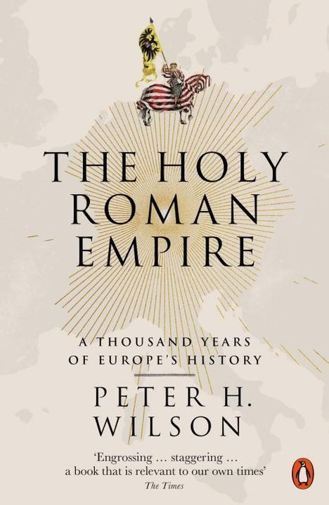 Peter H. Wilson: The Holy Roman Empire, Buch
