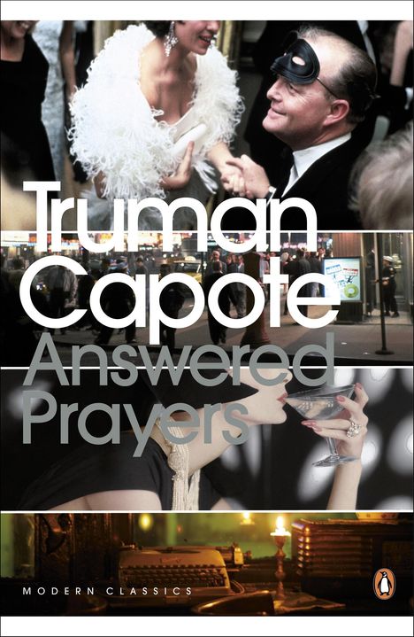 Truman Capote: Answered Prayers, Buch