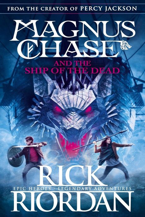 Rick Riordan: Magnus Chase 03 and the Ship of the Dead, Buch