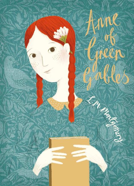 Lucy Maud Montgomery: Anne of Green Gables. V&A Collector's Edition, Buch