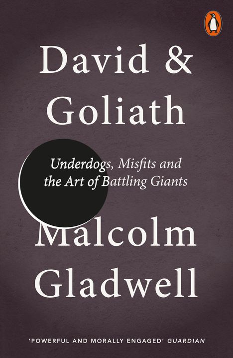 Malcolm Gladwell: David and Goliath, Buch