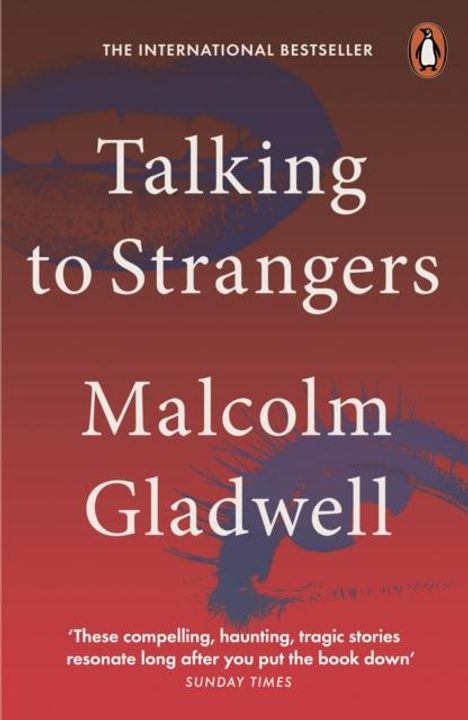 Malcolm Gladwell: Talking to Strangers, Buch