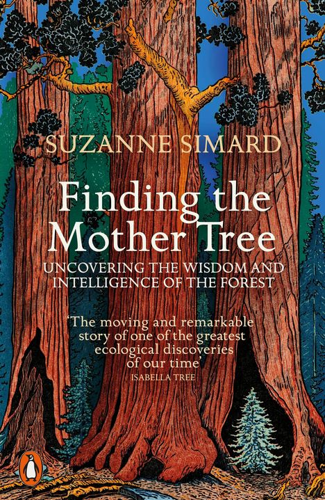 Suzanne Simard: Finding the Mother Tree, Buch