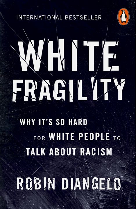 Robin DiAngelo: White Fragility, Buch