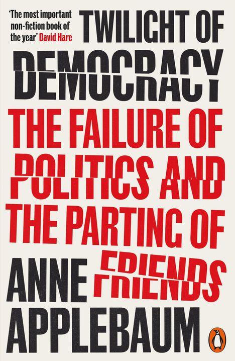 Anne Applebaum: Twilight of Democracy, Buch