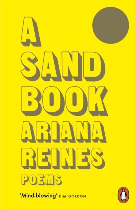 Ariana Reines: A Sand Book, Buch