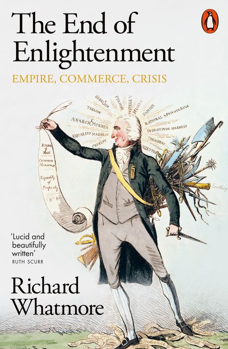 Richard Whatmore: The End of Enlightenment, Buch